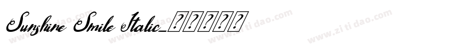 Sunshine Smile Italic字体转换